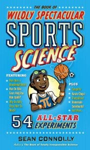 Book of Wildly Spectacular Sports Science